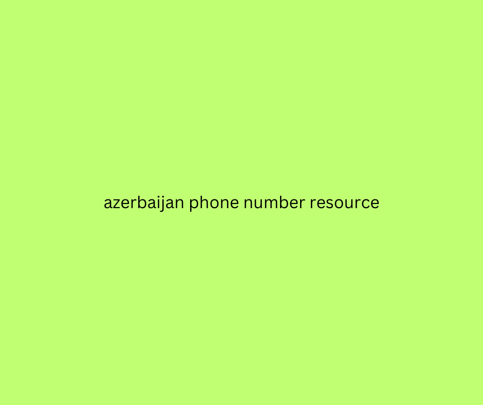 azerbaijan phone number resource