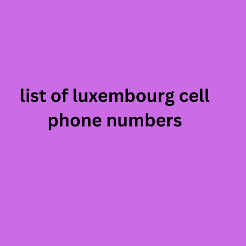 list of luxembourg cell phone numbers